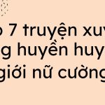 truyện xuyên không huyền huyễn dị giới nữ cường